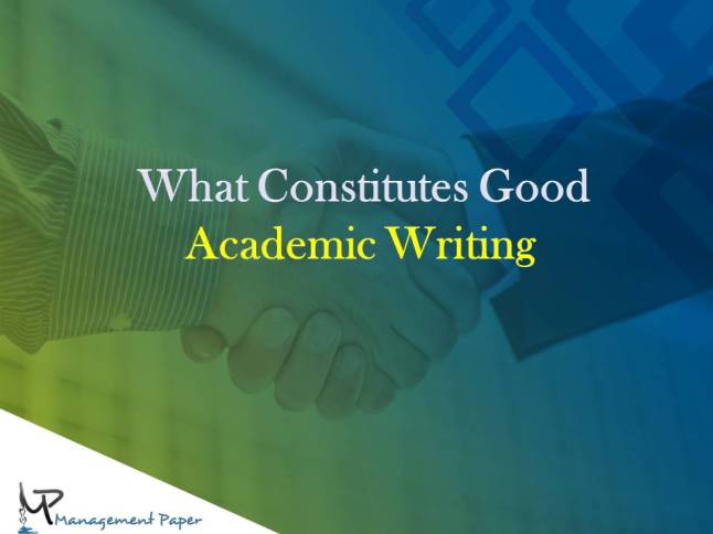 What-Constitutes-Good-Academic-Writing